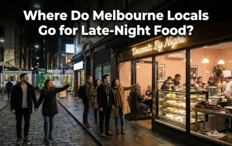 Where Do Melbourne Locals Go for Late-Night Food
